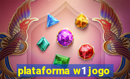 plataforma w1 jogo